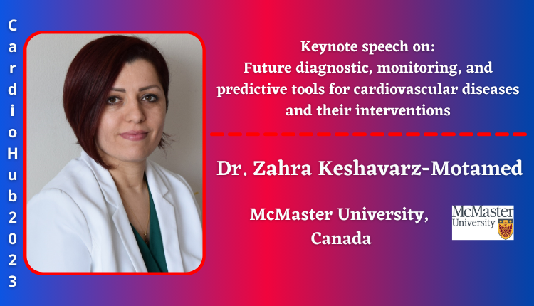 Dr. Zahra Keshavarz-Motamed | Keynote Speaker | Cardio Hub 2023